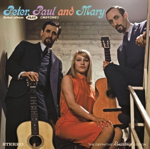 Peter Paul & Mary - Debut Album + Moving in the group CD / World Music at Bengans Skivbutik AB (5521648)