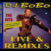 D.J. Bobo - Live & Remixes in the group CD / Pop-Rock at Bengans Skivbutik AB (5521685)