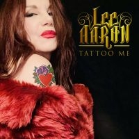 Lee Aaron - Tattoo Me (Digipack) in the group CD / Hårdrock at Bengans Skivbutik AB (5521711)