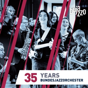 Bujazzo - 35 Years - Bundesjazzorchester in the group OUR PICKS / Friday Releases / Friday the 26th April 2024 at Bengans Skivbutik AB (5521772)