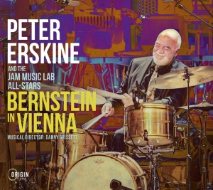 Peter Erskine - Bernstein In Vienna in the group OUR PICKS / Friday Releases / Friday the 5th of April 2024 at Bengans Skivbutik AB (5521773)