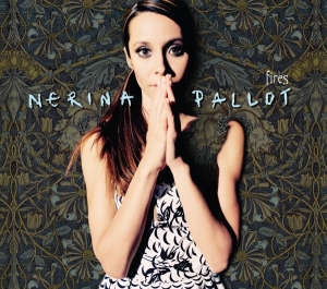 Nerina Pallot - Fires in the group OUR PICKS / Friday Releases / Friday the 12th of april 2024 at Bengans Skivbutik AB (5521774)