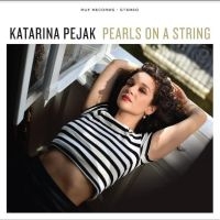 Pejak Katarina - Pearls On A String in the group VINYL / Blues at Bengans Skivbutik AB (5521793)