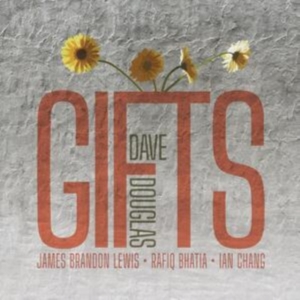 Douglas Dave - Gifts in the group CD / Jazz at Bengans Skivbutik AB (5521925)