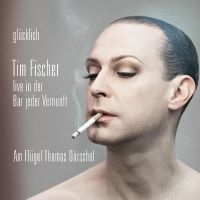 Fischer Tim - Glücklich in the group OUR PICKS / Friday Releases / Friday the 19th of april 2024 at Bengans Skivbutik AB (5521936)