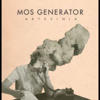 Mos Generator - Abyssinia in the group OUR PICKS / Friday Releases / Friday the 15th of Mars 2024 at Bengans Skivbutik AB (5522022)
