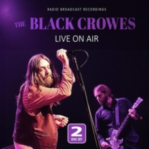 Black Crowes The - Live On Air in the group MUSIK / Dual Disc / Pop-Rock at Bengans Skivbutik AB (5522032)