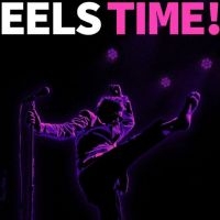 Eels - Eels Time! in the group CD / Upcoming releases / Pop-Rock at Bengans Skivbutik AB (5522050)