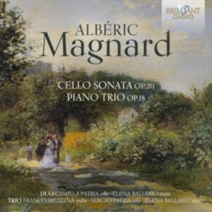 Alberic Magnard - Cello Sonata, Op. 20 Piano Trio, O in the group CD / Klassiskt at Bengans Skivbutik AB (5522100)