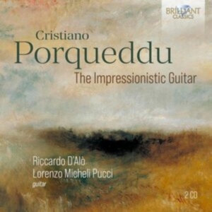 Cristiano Porqueddu - The Impressionistic Guitar in the group CD / Klassiskt at Bengans Skivbutik AB (5522111)