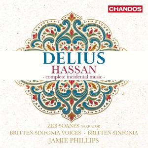 Frederick Delius - Hassan - Complete Incidental Music in the group OUR PICKS / Friday Releases / Friday the 19th of april 2024 at Bengans Skivbutik AB (5522132)