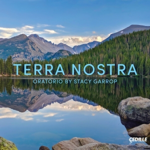 Stacy Garrop - Terra Nostra in the group CD / Klassiskt at Bengans Skivbutik AB (5522134)