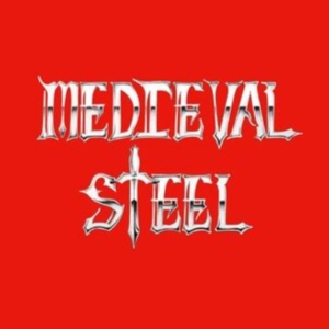 Medieval Steel - Medieval Steel (Vinyl Lp) in the group VINYL / Hårdrock at Bengans Skivbutik AB (5522269)