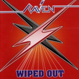 Raven - Wiped Out (Slipcase) in the group CD / Hårdrock at Bengans Skivbutik AB (5522285)