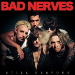 Bad Nerves - Still Nervous (Red Vinyl Lp) in the group VINYL / Pop-Rock at Bengans Skivbutik AB (5522336)