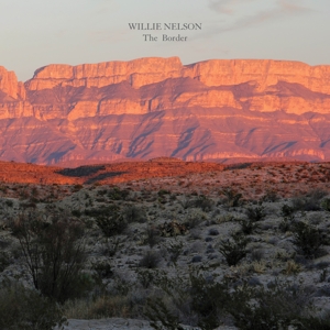Nelson Willie - The Border in the group CD / Upcoming releases / Country at Bengans Skivbutik AB (5522402)