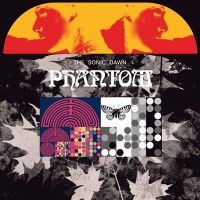 Sonic Dawn The - Phantom (Vinyl Lp) in the group VINYL / Upcoming releases / Hårdrock,Pop-Rock at Bengans Skivbutik AB (5522440)