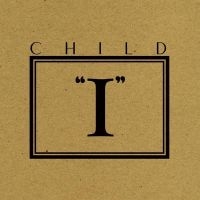 Child - I (Orange Vinyl Lp) in the group OUR PICKS / Friday Releases / Friday the 3rd of May 2024 at Bengans Skivbutik AB (5522446)