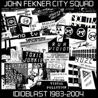 Fekner John City Squad - Idioblast 1983-2004 in the group OUR PICKS / Friday Releases / Friday the 10th of May 2024 at Bengans Skivbutik AB (5522728)