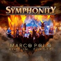 Symphonity - Marco Polo: Live In Europe in the group OUR PICKS / Friday Releases / Friday the 10th of May 2024 at Bengans Skivbutik AB (5522802)