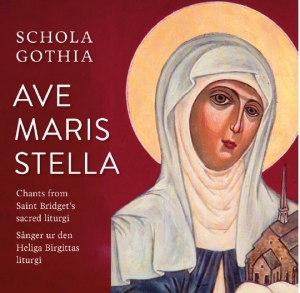 Schola Gothia - Ave Maris Stella in the group OUR PICKS / Friday Releases / Friday the 12th of april 2024 at Bengans Skivbutik AB (5522881)
