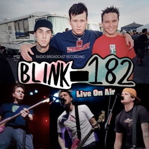 Blink 182 - Live On Air/Radio Broadcasts (2 Cd in the group CD / Pop-Rock at Bengans Skivbutik AB (5522909)