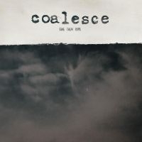 Coalesce - Give Them Rope - Reissue in the group OUR PICKS / Friday Releases / Friday the 26th April 2024 at Bengans Skivbutik AB (5522960)