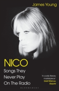 James Young - Nico. Songs They Never Play On The.. in the group OTHER / Books at Bengans Skivbutik AB (5522994)