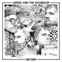 Lucile And The Rakibuam - Neyzen in the group OUR PICKS / Friday Releases / Friday the 26th April 2024 at Bengans Skivbutik AB (5523051)
