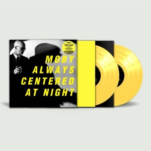 Moby - Always Centered At Night (Ltd Yellow 2LP) in the group OUR PICKS / Friday Releases / Friday the 14th of June 2024 at Bengans Skivbutik AB (5523104)