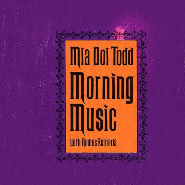 Mia Doi Todd - Morning Music in the group CD / Pop-Rock at Bengans Skivbutik AB (5523107)