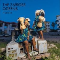 The Zawose Queens - Maisha in the group OUR PICKS / Friday Releases / Friday the 7th June 2024 at Bengans Skivbutik AB (5523118)