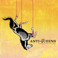 Anti- Queens The - Disenchanted in the group CD / Upcoming releases / Pop-Rock at Bengans Skivbutik AB (5523216)