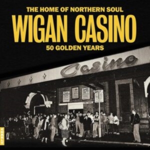 Various Artists - Wigan Casino - 50 Golden Years in the group OUR PICKS / Frontpage - CD New & Forthcoming at Bengans Skivbutik AB (5523374)