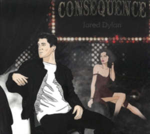 Jared Dylan - Consequence in the group CD / Pop-Rock at Bengans Skivbutik AB (5523381)