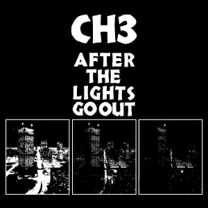 Channel Three - After The Lights Go Out in the group OUR PICKS / Frontpage - CD New & Forthcoming at Bengans Skivbutik AB (5523383)