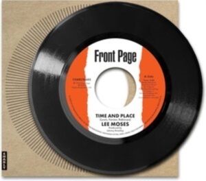 Lee Moses - Time And Place in the group VINYL / Pop-Rock at Bengans Skivbutik AB (5523399)