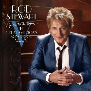 Rod Stewart - Fly Me To The Moon...The Great American Songbook Volume V in the group VINYL / Pop-Rock at Bengans Skivbutik AB (5523455)
