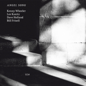 Kenny Wheeler Lee Konitz Dave Hol - Angel Song (Luminessence-Series) in the group VINYL / Upcoming releases / Jazz at Bengans Skivbutik AB (5523593)
