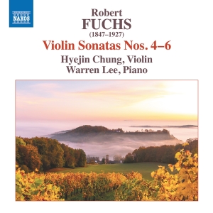 Robert Fuchs - Fuchs: Violin Sonatas Nos. 4-6 in the group OUR PICKS / Friday Releases / Friday the 10th of May 2024 at Bengans Skivbutik AB (5523601)