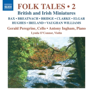 Gerald Peregrine Antony Ingham Ly - Folk Tales, Vol. 2 - British & Iris in the group CD / Upcoming releases / Classical at Bengans Skivbutik AB (5523602)