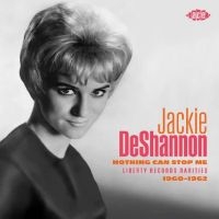 Deshannon Jackie - Nothing Can Stop Me: Liberty Record in the group OUR PICKS / Frontpage - CD New & Forthcoming at Bengans Skivbutik AB (5523612)