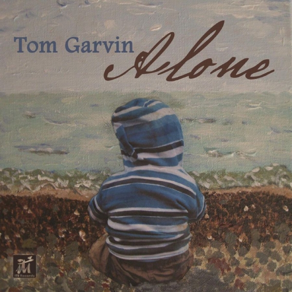 Tom Garvin - Alone in the group CD / Bestsellers at Bengans Skivbutik AB (5523669)