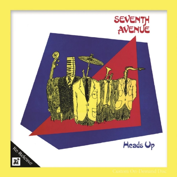 Seventh Avenue - Heads Up in the group CD / Bestsellers at Bengans Skivbutik AB (5523672)