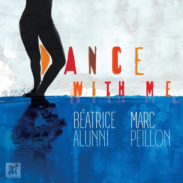Beatrice Alunni & Marc Peillon - Dance With Me in the group CD / Bestsellers at Bengans Skivbutik AB (5523681)