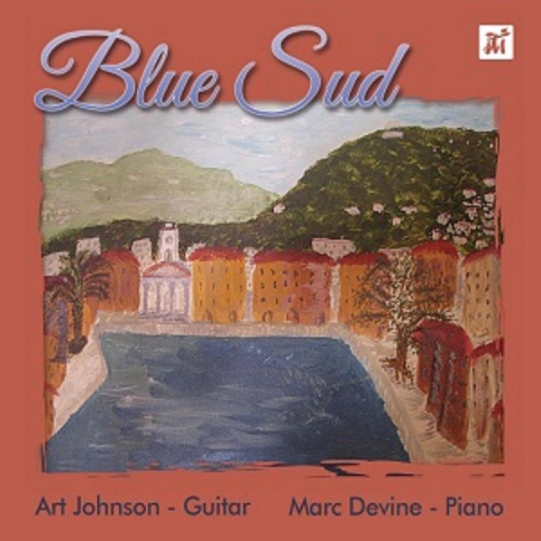Art Johnson & Marc Devine - Blue Sud in the group CD / Bestsellers at Bengans Skivbutik AB (5523684)
