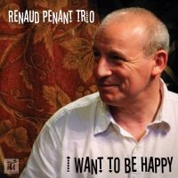 Renaud Penant - I Want To Be Happy in the group CD / Jazz at Bengans Skivbutik AB (5523688)