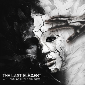 Last Element The - Act I: Find Me In The Shadows in the group CD / Hårdrock at Bengans Skivbutik AB (5523746)