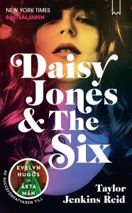 Taylor Jenkins Reid - Daisy Jones & The Six in the group OTHER / Books at Bengans Skivbutik AB (5523864)