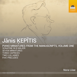Janis Kepitis - Piano Miniatures From The Manuscrip in the group CD / New releases at Bengans Skivbutik AB (5523923)